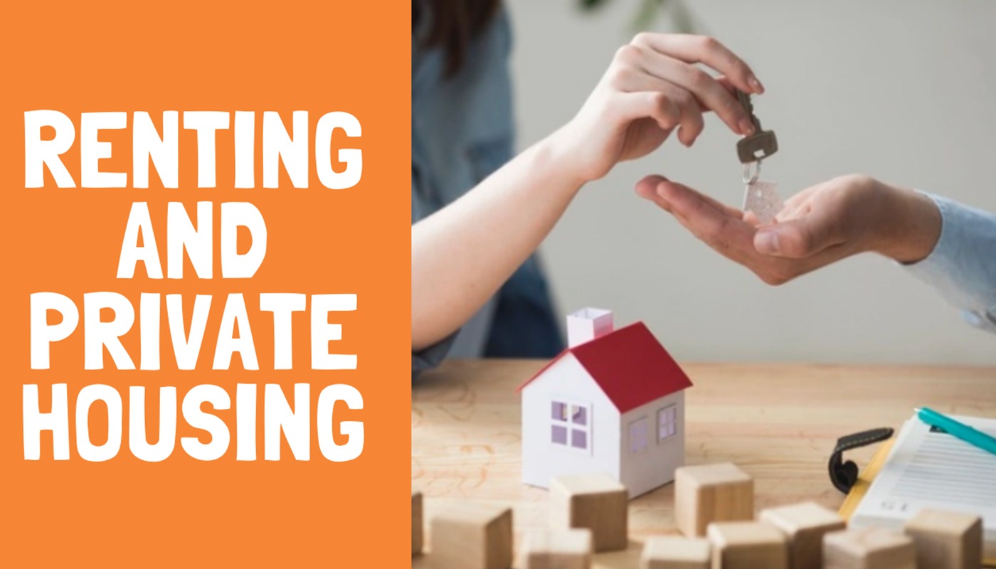 Renting and Private Housing
