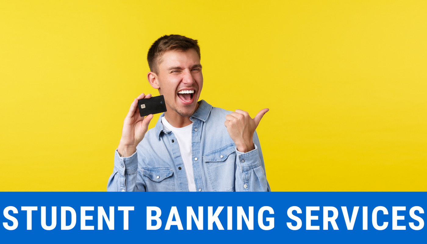 Student Banking Services